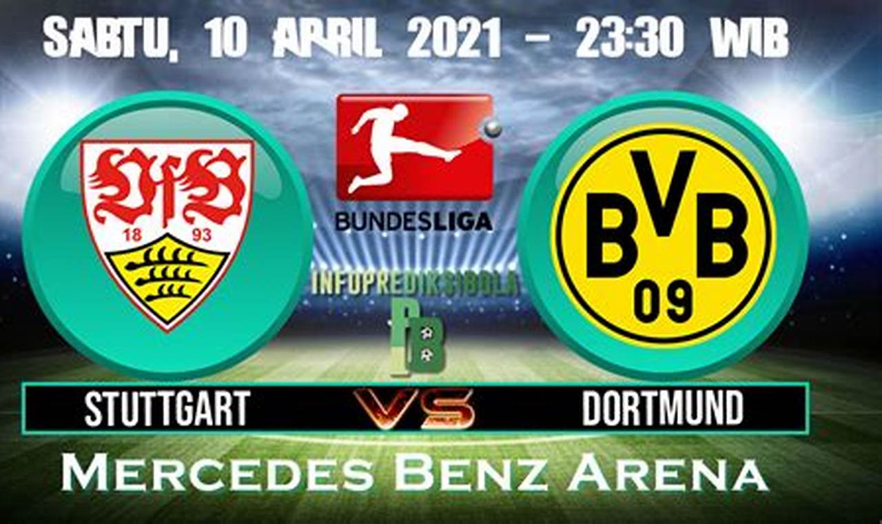 Prediksi Skor Jitu Borussia Dortmund vs Stuttgart, Borussia Unggul!