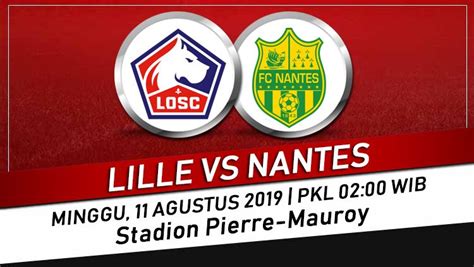 Prediksi Skor Lille vs Nantes