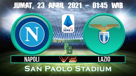 Prediksi Skor Napoli vs Lazio Dan Statistik Tim Statistik Tim Lazio