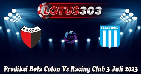 Prediksi Bola Colon Vs Racing Club dan Analisis Statistik