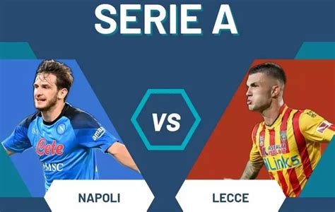 Pertandingan Head to Head Lecce vs Napoli