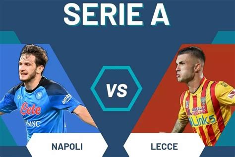 Prediksi Pertandingan Lecce vs Napoli