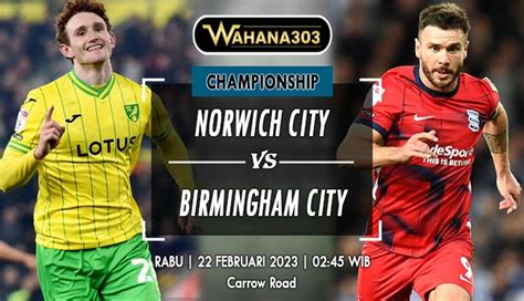 Prediksi Bola Norwich City vs Birmingham City