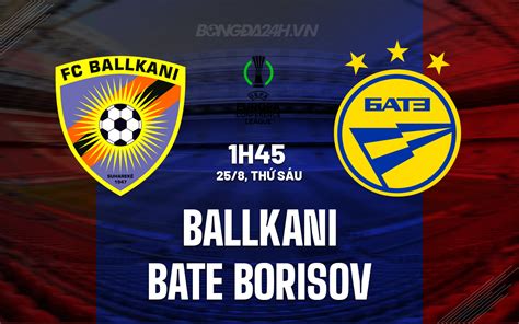 Statistik Pertandingan Ballkani vs BATE Borisov