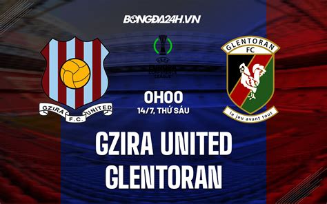 Prediksi Skor Bola Gzira United vs Glentoran Dan Statistik Statistik Pertandingan Gzira United vs Glentoran