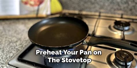 Preheat Your Pan