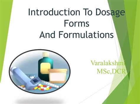 Preparation and Dosage