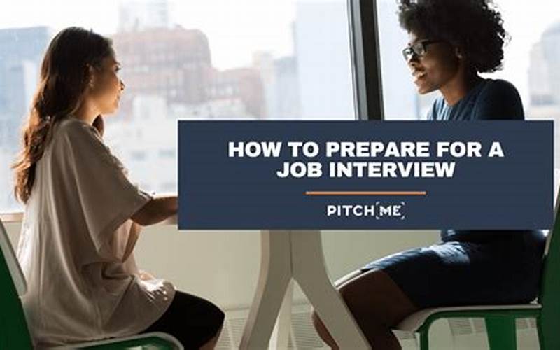 Prepare For The Interview