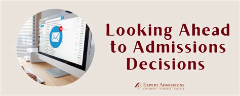 Prepare for Admissions Decisions