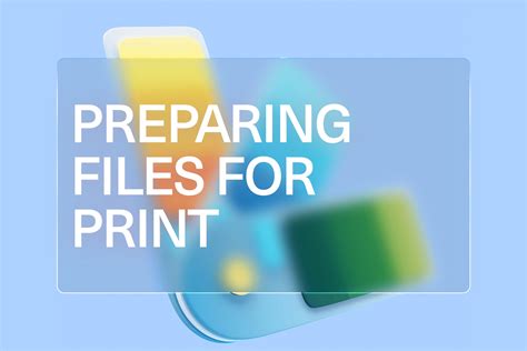Preparing Your Files for Optimal Print Quality