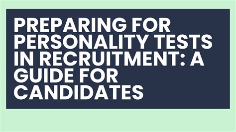 Preparing for Personality Assessment Tests: A Comprehensive Guide for Candidates
