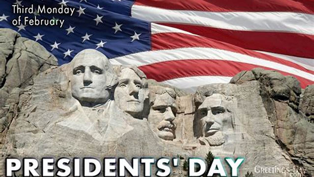 Presidents Day Is A Federal Holiday Celebrated Each Year In The Middle Of February To Honor Past U.s., 2024