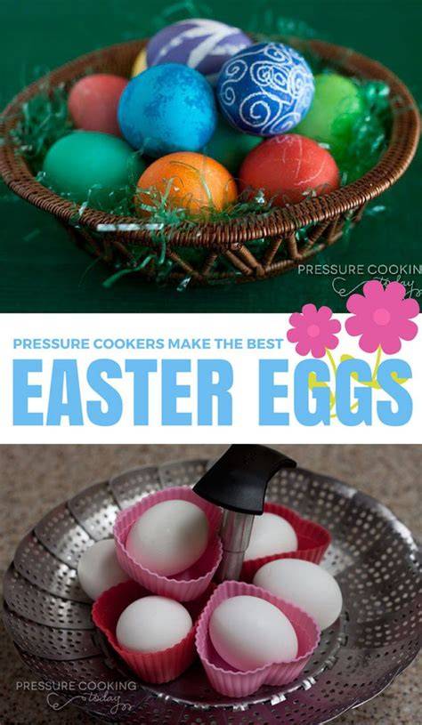 Pressure Easter Eggs