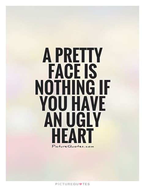 Pretty Face Quotes