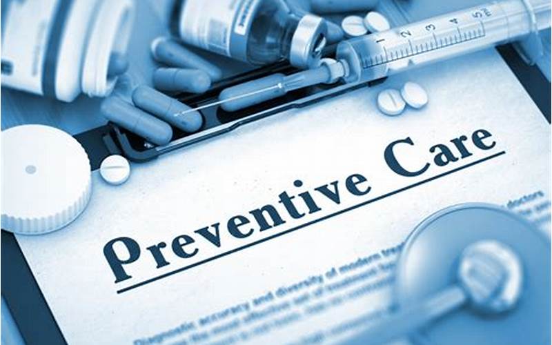 Preventive Care Services
