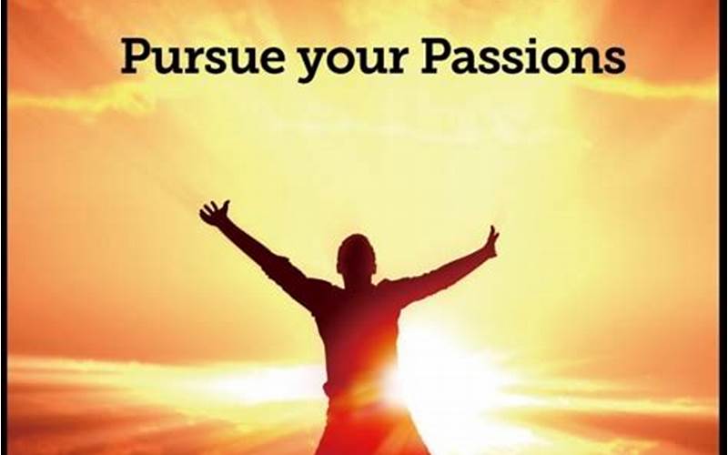 Price Of Pursuing Passion