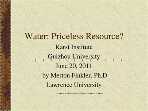 Priceless resource