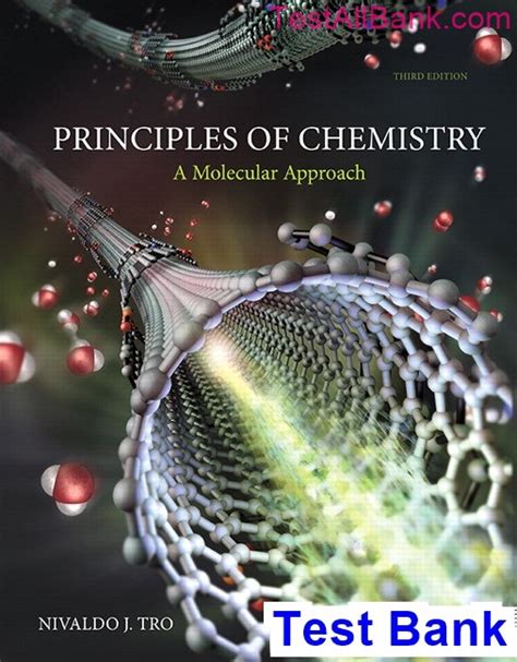 Principles Of Chemistry: A Molecular Approach
