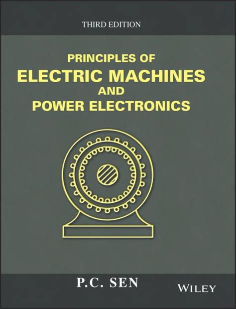 Principles Of Electric Machines And Power Electronics 3rd Edition