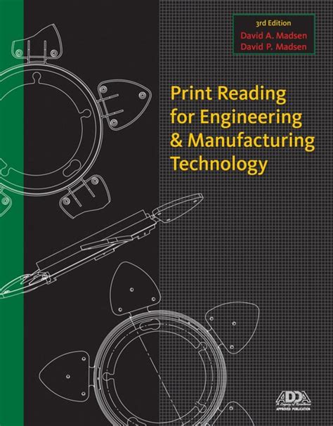 Print Reading For Engineering And Manufacturing Technology