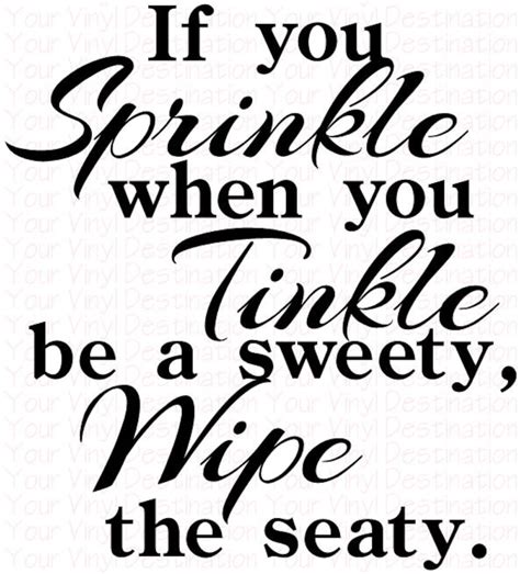Printable If You Sprinkle When You Tinkle Sign