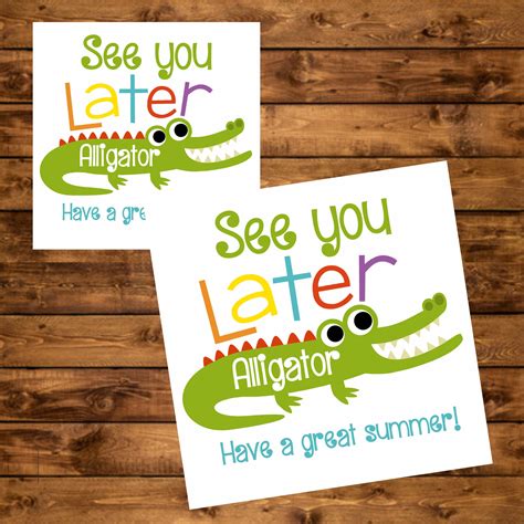 Printable See You Later Alligator