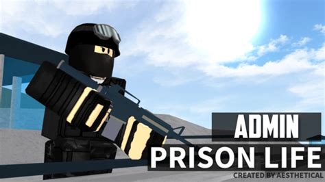 Prison Life Admin - Roblox