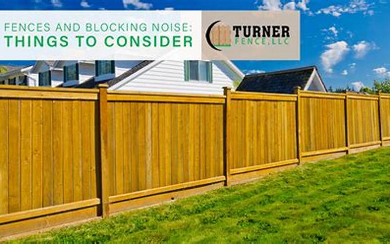 Privacy Fence: The Ultimate Solution To Block Noise
