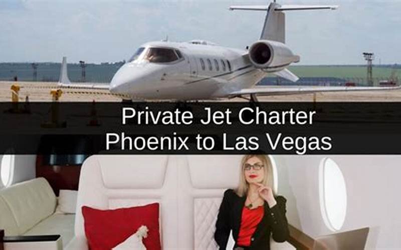 Private Jet Charter Phoenix To Vegas
