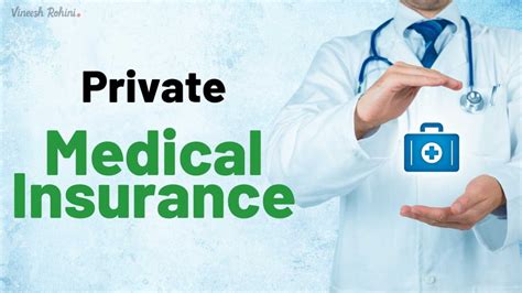 Private Medical Insurance Policy