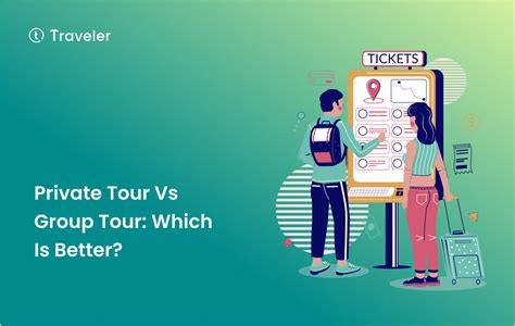 Private Tour vs Group Tour