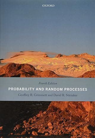 Probability And Random Processes: Fourth Edition Highlights