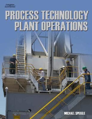 Process Technology Plant Operations