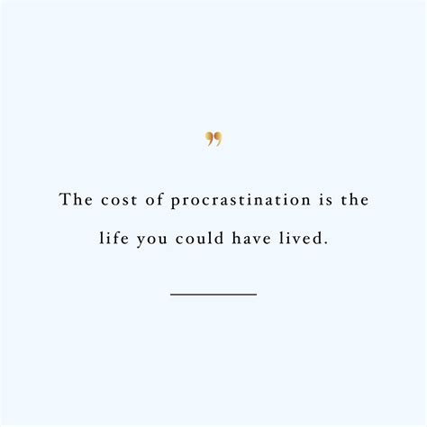 Procrastination ? A Llife That Could Have Been