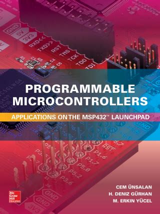 Programmable Microcontrollers: Applications On The MSP432 LaunchPad Highlights