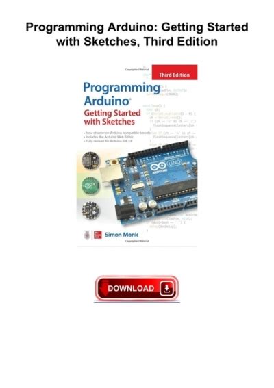 Programming Arduino: Getting Started With Sketches Third Edition Highlights