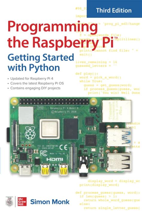 Programming The Raspberry Pi Third Edition: Getting Started With Python