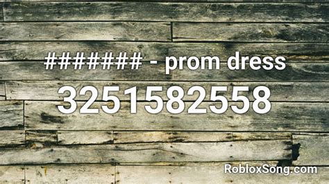 Prom Dress - Mxmtoon Roblox Id - Roblox Music Codes