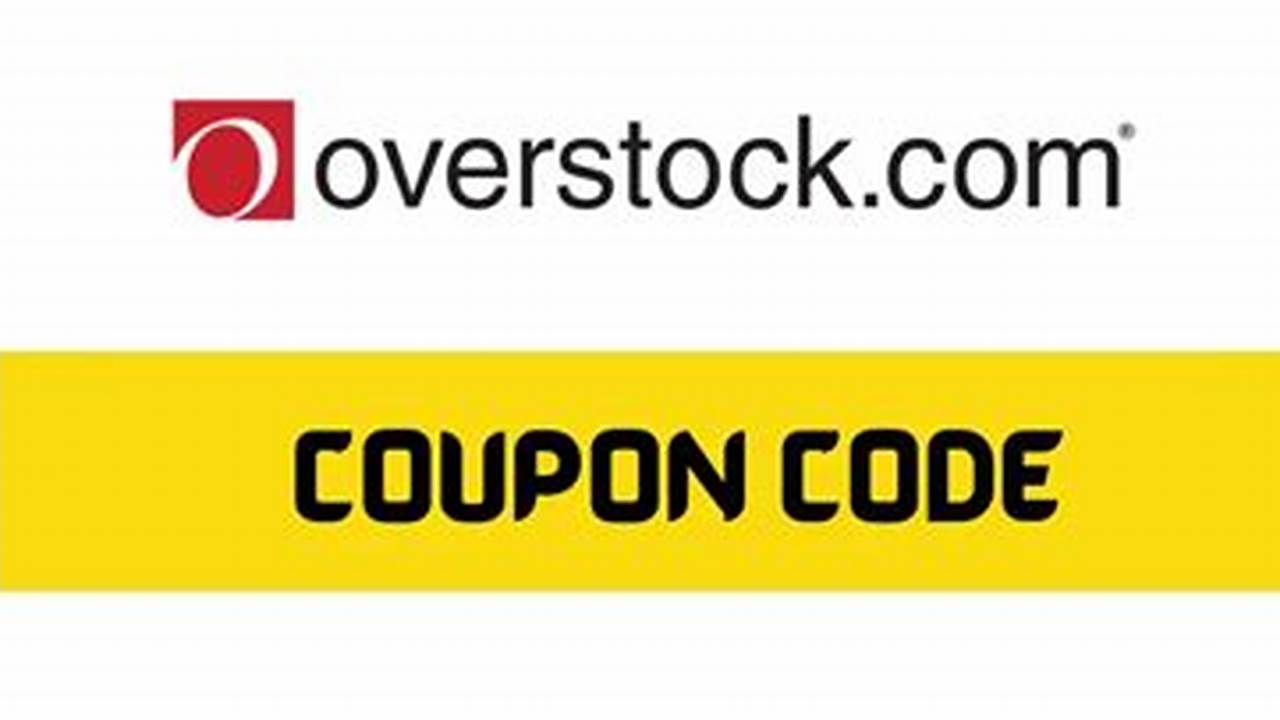 Promo Code For Overstock 2024