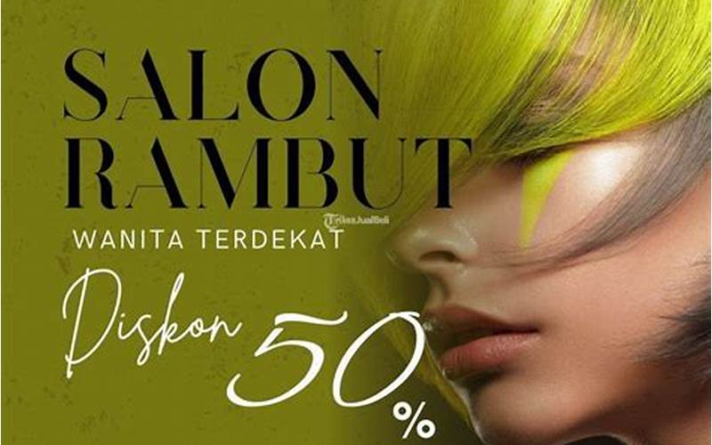 Promo Dan Diskon Salon Hair Coloring Terdekat