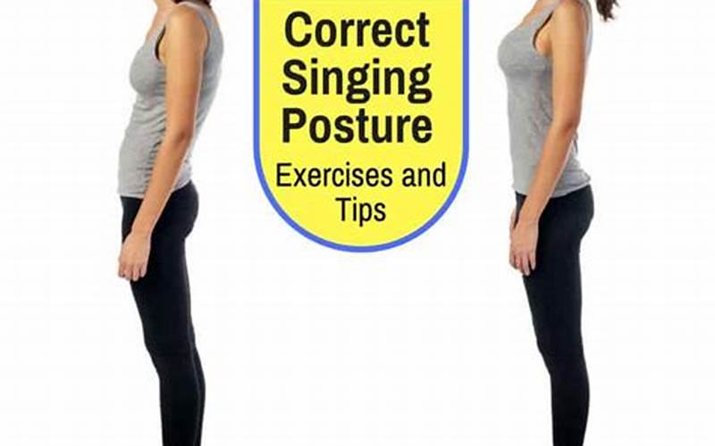 Proper Singing Posture