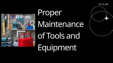 Proper care and maintenance