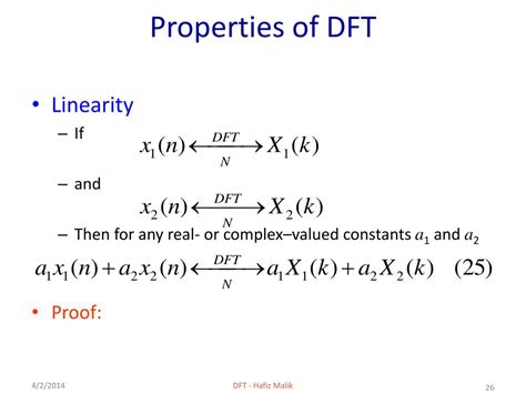 The Magic of Discrete Fourier Transform: Unveiling its Properties with Convincing Proof