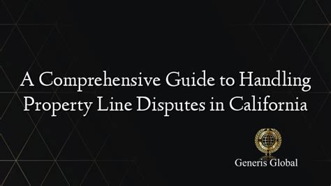 Resolving Property Line Disputes in California: Expert Guidance Needed