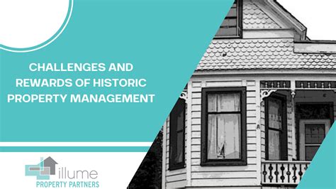 Property Management and Preservation Challenges