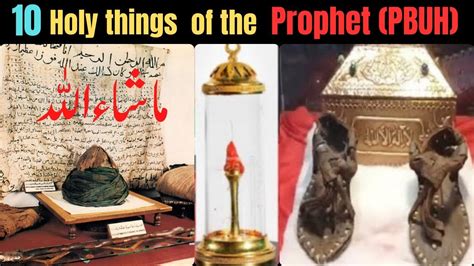 Prophet Muhammad Pbuh Belongings