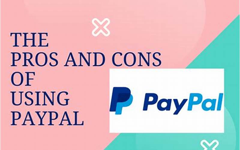Pros And Cons Of Paypal