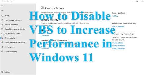 Pros and Cons of Disabling VBS on Windows 11