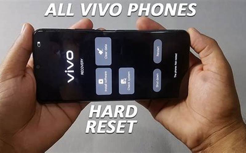 Proses Hard Reset Vivo Xplay 5