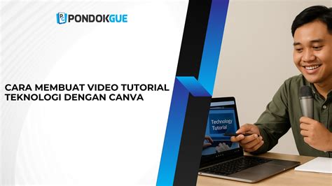Proses Editing Video Tutorial cara membuat video tutorial aplikasi